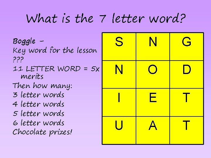 What is the 7 letter word? Boggle – Key word for the lesson ?