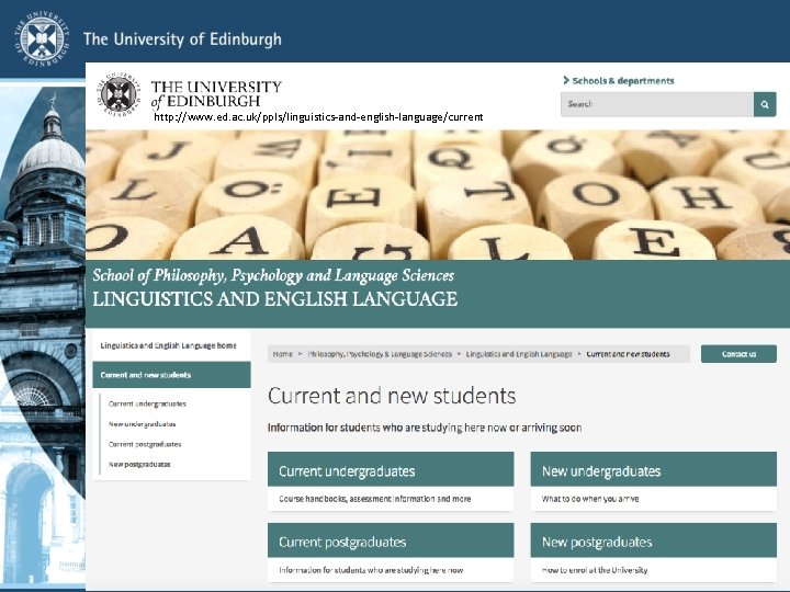 http: //www. ed. ac. uk/ppls/linguistics-and-english-language/current 