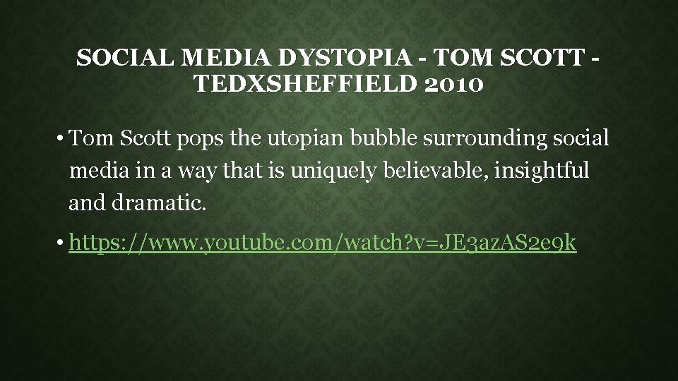 SOCIAL MEDIA DYSTOPIA - TOM SCOTT TEDXSHEFFIELD 2010 • Tom Scott pops the utopian