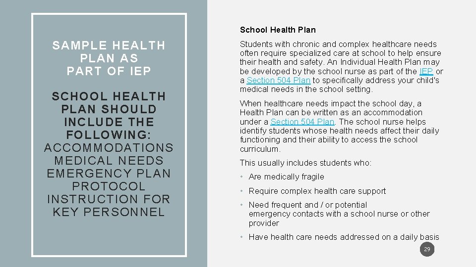 School Health Plan SAMPLE HEALTH PLAN AS PART OF IEP SCHOOL HEALTH PLAN SHOULD