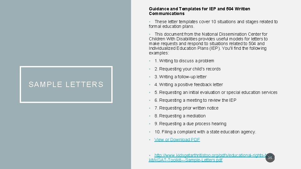 Guidance and Templates for IEP and 504 Written Communications • These letter templates cover