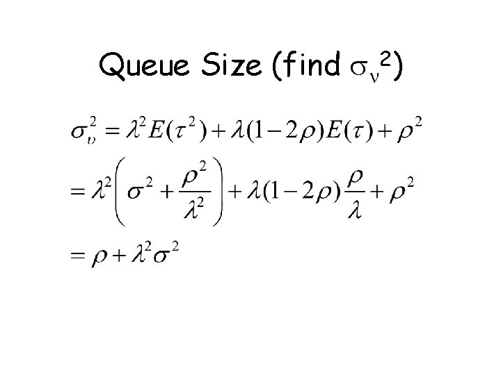 Queue Size (find sn 2) 