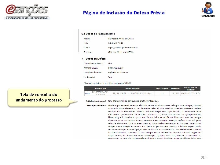 Página de Inclusão da Defesa Prévia Fornecedor Tela de consulta do andamento do processo