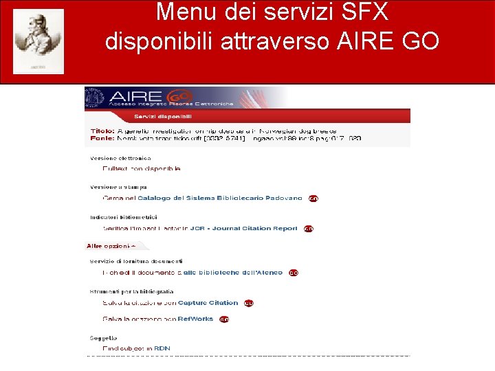Menu dei servizi SFX disponibili attraverso AIRE GO 
