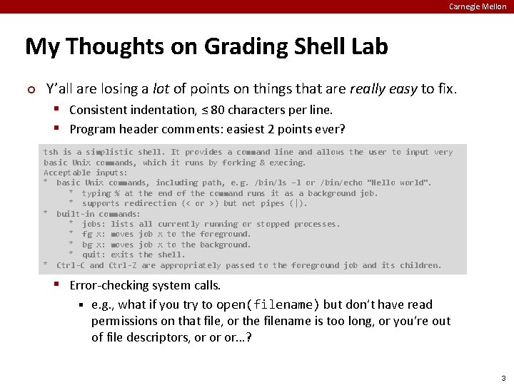 Carnegie Mellon My Thoughts on Grading Shell Lab ¢ Y’all are losing a lot