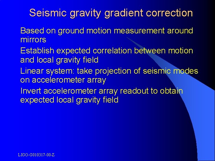 Seismic gravity gradient correction Based on ground motion measurement around mirrors Establish expected correlation