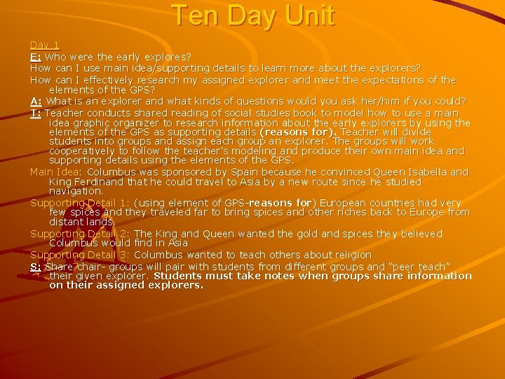 Ten Day Unit Day 1 E: Who were the early explores? How can I