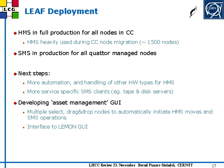LEAF Deployment u HMS n in full production for all nodes in CC HMS