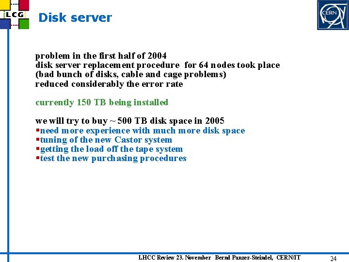 Disk server problem in the first half of 2004 disk server replacement procedure for
