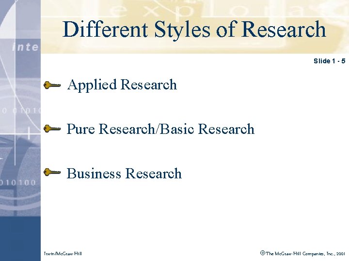 Click to edit. Styles Masteroftitle style Different Research Slide 1 - 5 Applied Research