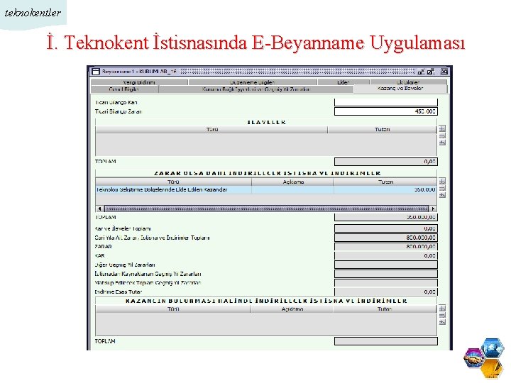 teknokentler İ. Teknokent İstisnasında E-Beyanname Uygulaması 1/11 