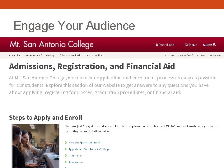 Engage Your Audience • Encourage Viewers to Explore 