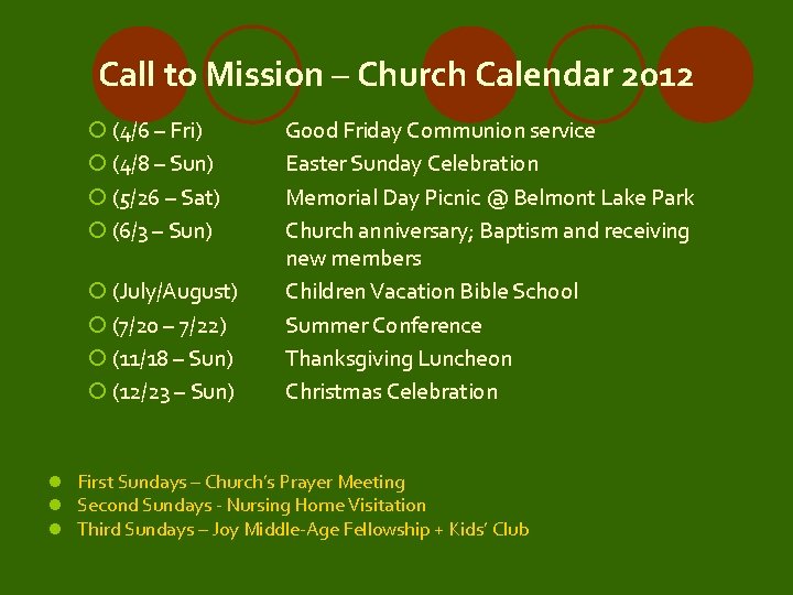 Call to Mission – Church Calendar 2012 ¡ (4/6 – Fri) ¡ (4/8 –