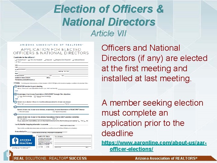 Election of Officers & National Directors Article VII Officers and National Directors (if any)