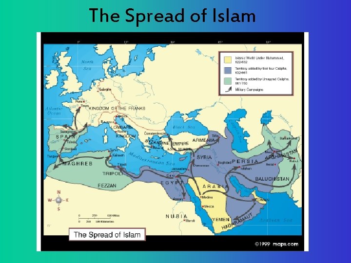 The Spread of Islam 