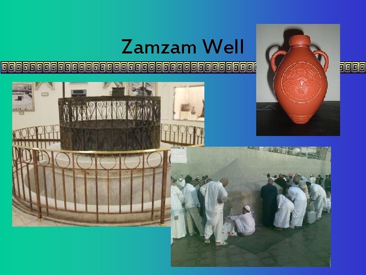 Zamzam Well 