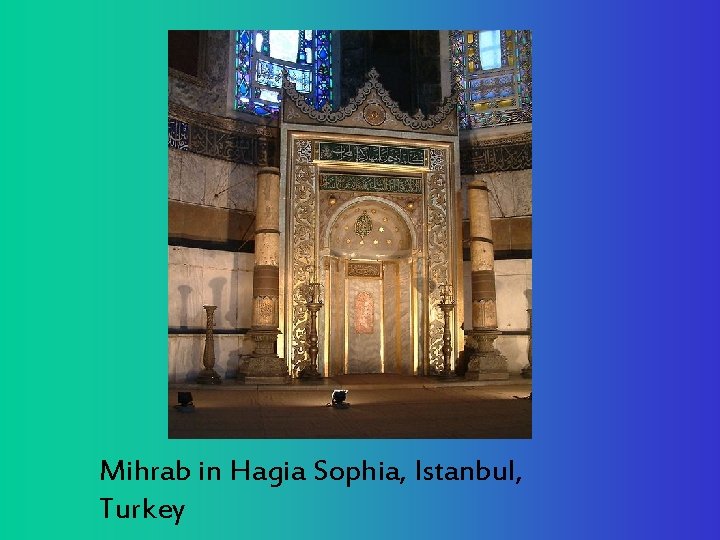 Mihrab in Hagia Sophia, Istanbul, Turkey 