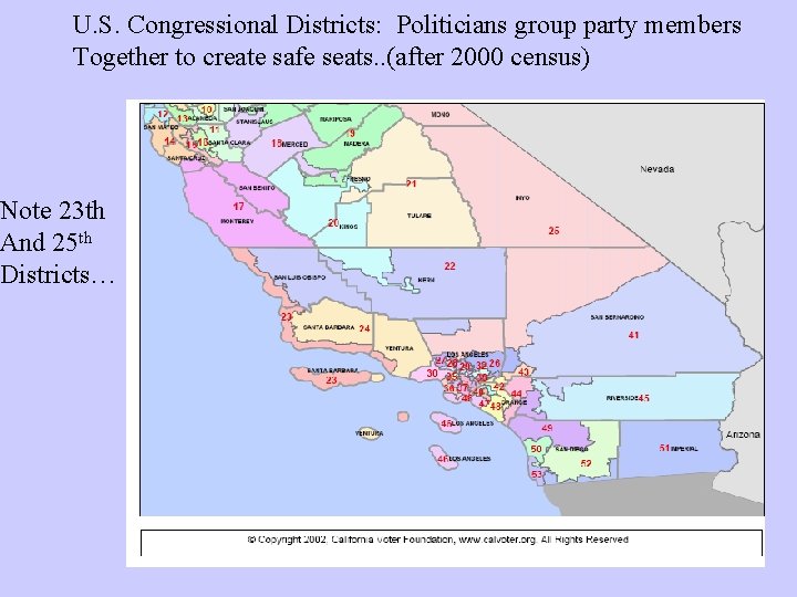 U. S. Congressional Districts: Politicians group party members Together to create safe seats. .