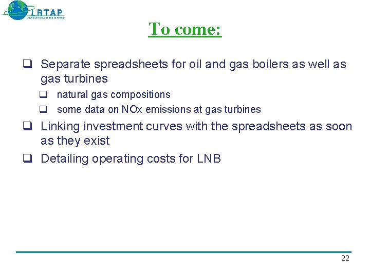 To come: Separate spreadsheets for oil and gas boilers as well as gas turbines