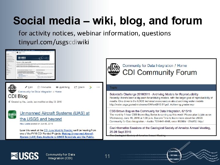Social media – wiki, blog, and forum for activity notices, webinar information, questions tinyurl.