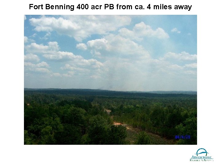 Fort Benning 400 acr PB from ca. 4 miles away 