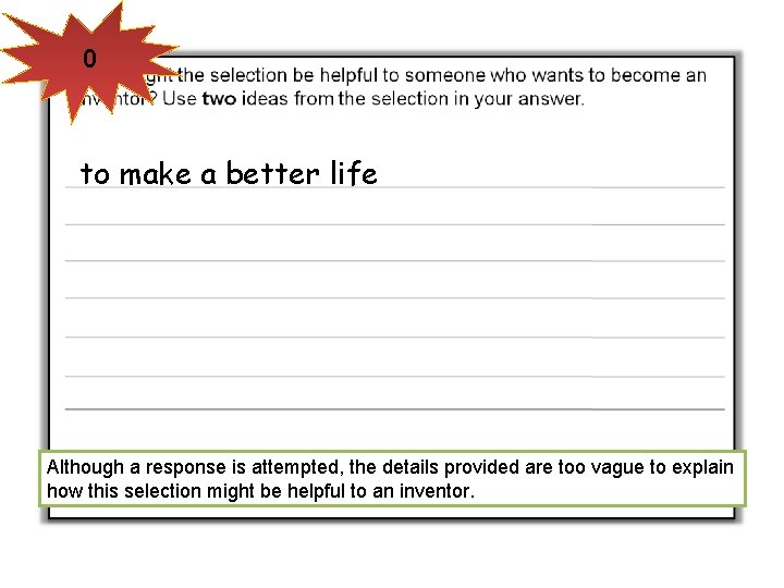 0 to make a better life Although a response is attempted, the details provided