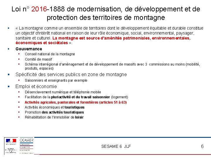 Loi n° 2016 -1888 de modernisation, de développement et de protection des territoires de