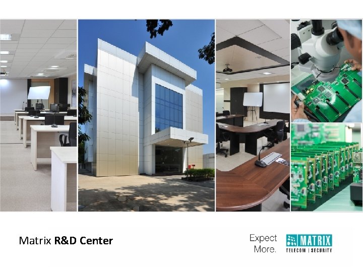 Matrix R&D Center 