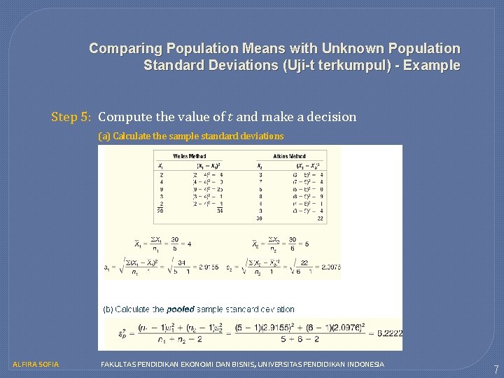 Comparing Population Means with Unknown Population Standard Deviations (Uji-t terkumpul) - Example Step 5: