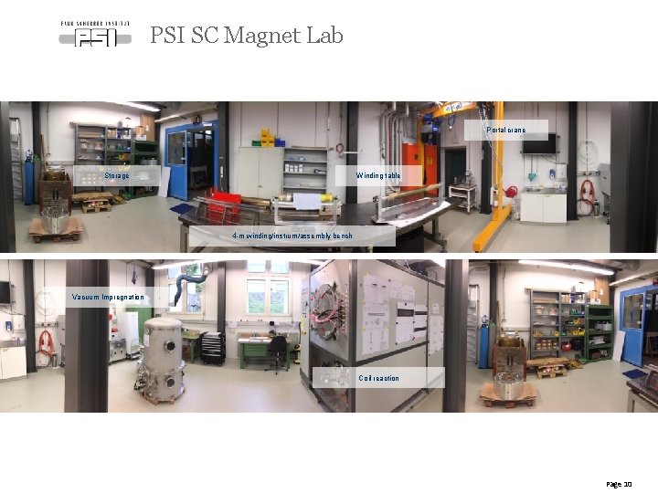 PSI SC Magnet Lab Portal crane Storage Winding table 4 -m winding/instrum/assembly bench Vacuum