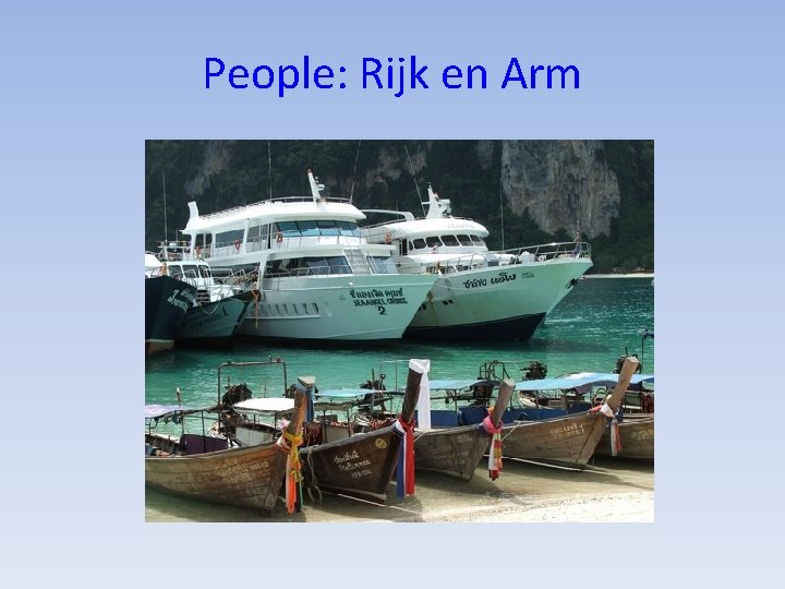 People: Rijk en Arm 