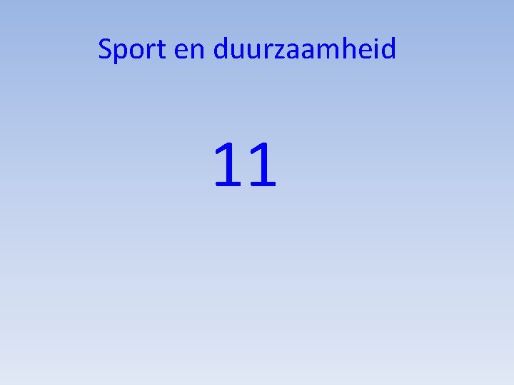 Sport en duurzaamheid 11 