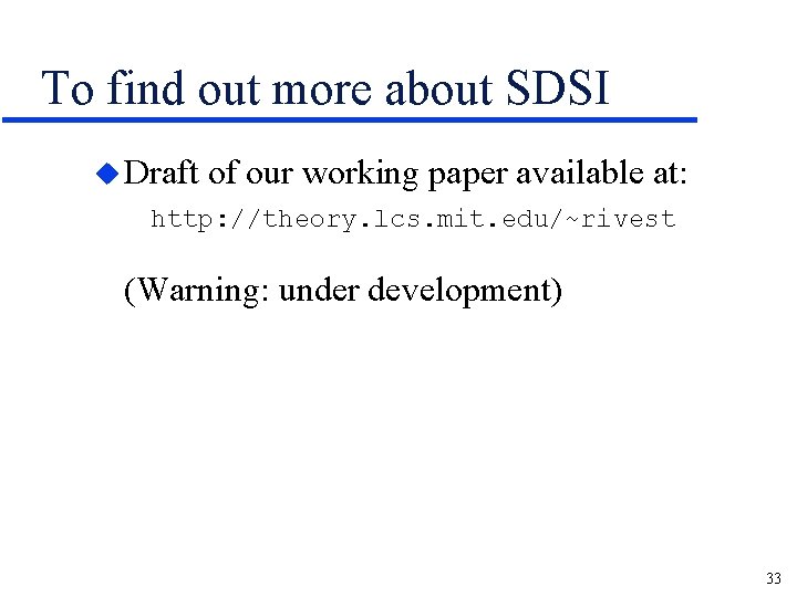 To find out more about SDSI u Draft of our working paper available at: