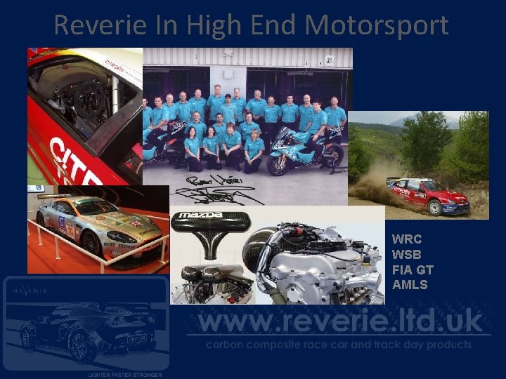 Reverie In High End Motorsport WRC WSB FIA GT AMLS 