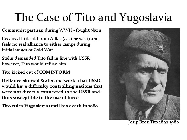 The Case of Tito and Yugoslavia Communist partisan during WWII - fought Nazis Received