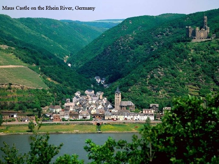 Maus Castle on the Rhein River, Germany 