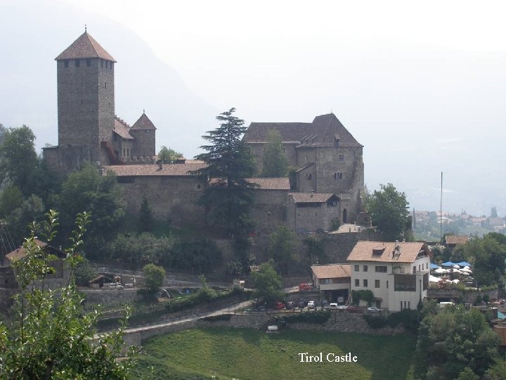 Tirol Castle 