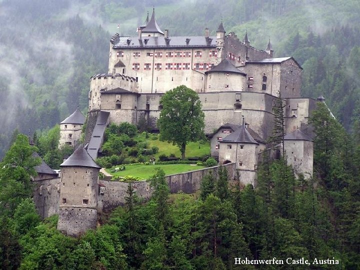 Hohenwerfen Castle, Austria 