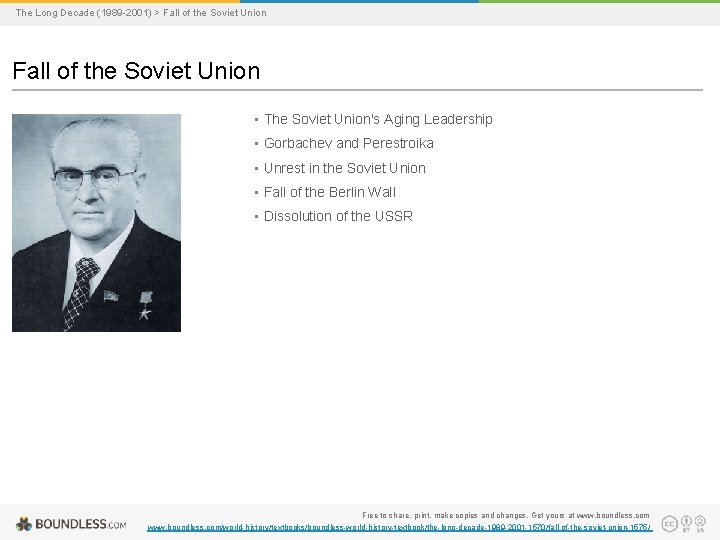 The Long Decade (1989 -2001) > Fall of the Soviet Union • The Soviet