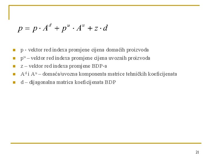 n n n p - vektor red indexa promjene cijena domaćih proizvoda pu –