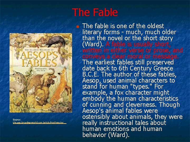 The Fable n Source: chicago. broadwayworld. com/article/Northwester… The fable is one of the oldest