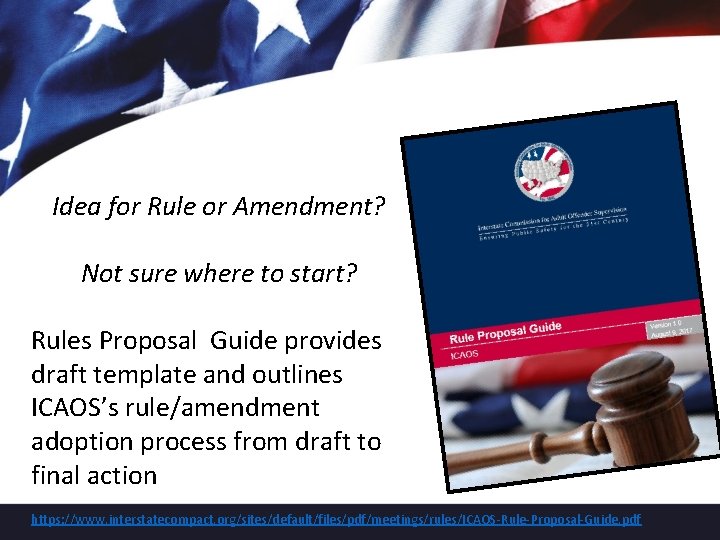 Idea for Rule or Amendment? Not sure where to start? Rules Proposal Guide provides