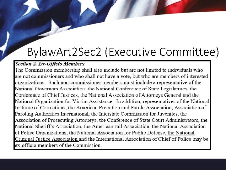 Bylaw. Art 2 Sec 2 (Executive Committee) 