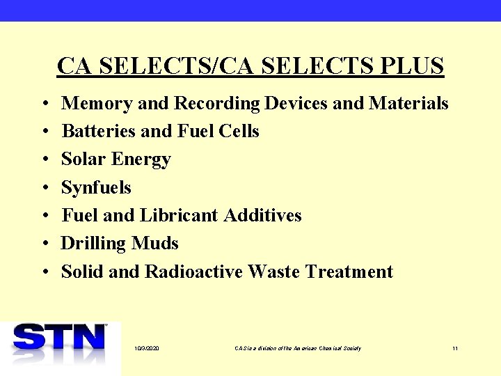 CA SELECTS/CA SELECTS PLUS • • Memory and Recording Devices and Materials Batteries and