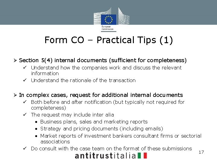 Form CO – Practical Tips (1) Ø Section 5(4) internal documents (sufficient for completeness)