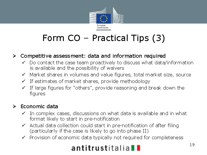 Form CO – Practical Tips (3) Ø Competitive assessment: data and information required ü