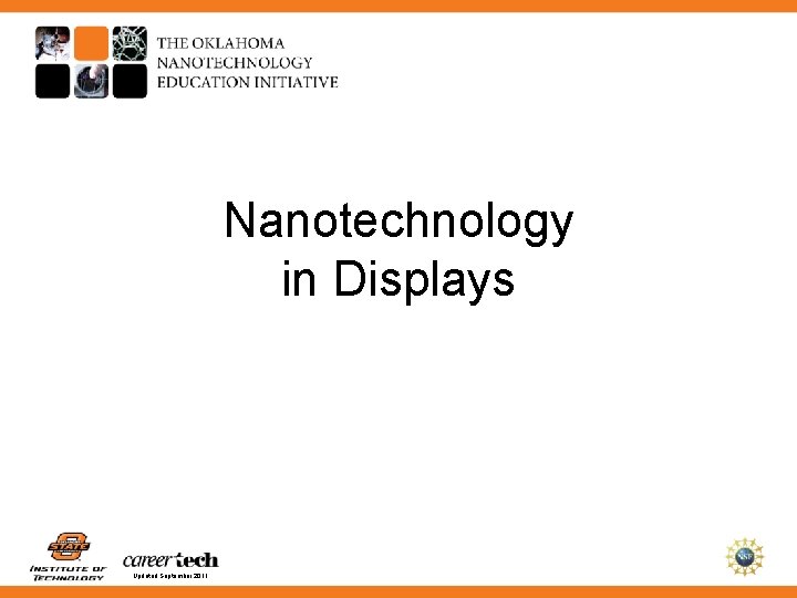 Nanotechnology in Displays Updated September 2011 