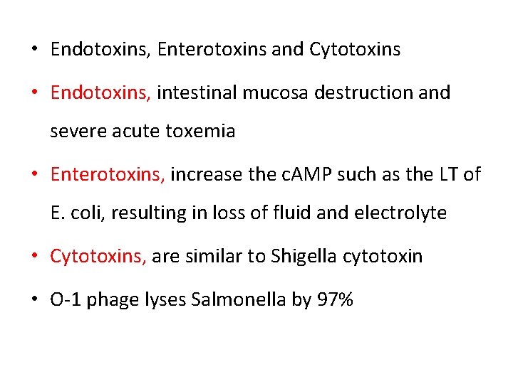 • Endotoxins, Enterotoxins and Cytotoxins • Endotoxins, intestinal mucosa destruction and severe acute • Endotoxins, Enterotoxins and Cytotoxins • Endotoxins, intestinal mucosa destruction and severe acute