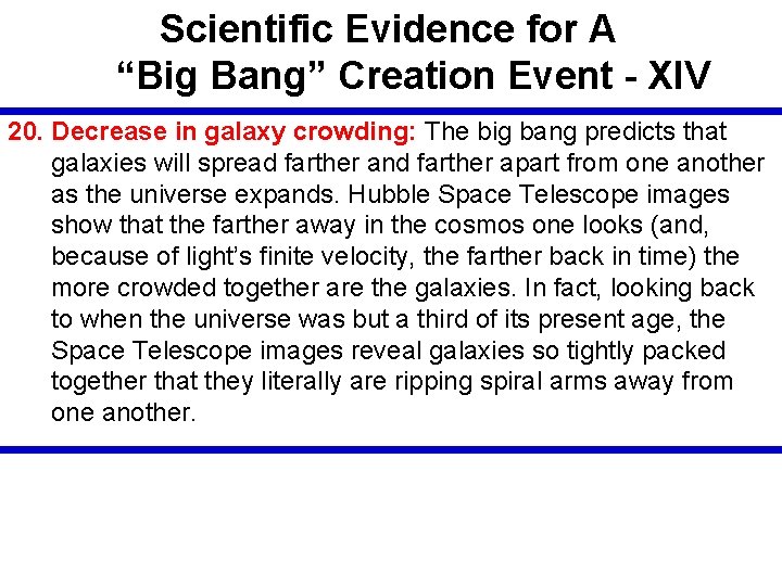 Scientific Evidence for A “Big Bang” Creation Event - XIV 20. Decrease in galaxy