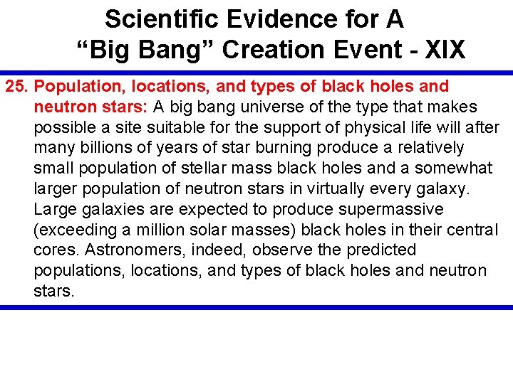 Scientific Evidence for A “Big Bang” Creation Event - XIX 25. Population, locations, and